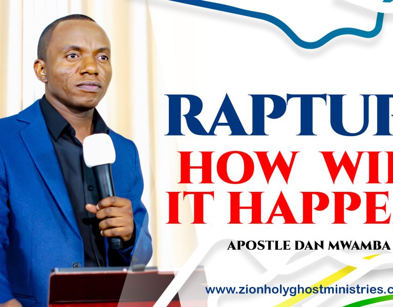 📢RAPTURE HOW WILL IT HAPPEN? | Sermon Highlight Clip | By Apostle Dan Mwamba📢